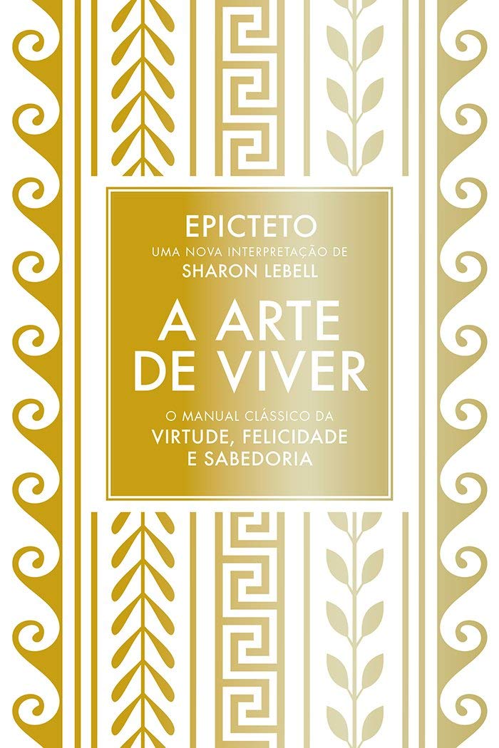 A Arte de Viver - Epicteto