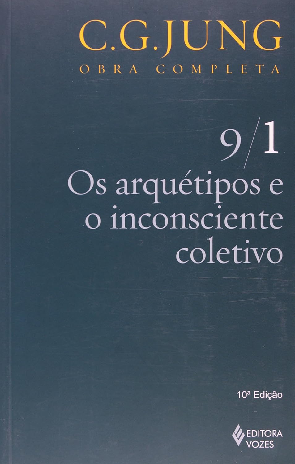Os Arquétipos e o Inconsciente Coletivo - Carl Gustav Jung